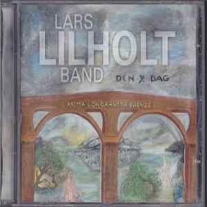 Lars Lilholt Band - Den 7. Dag mp3