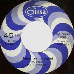 Los Orientales - Pumas En La Ciudad / Chinito Bailarín mp3