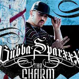 Bubba Sparxxx - The Charm mp3