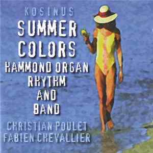 Christian Poulet, Fabien Chevallier - Summer Colors mp3