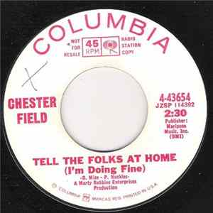 Chester Field - Tell The Folks At Home (I'm Doing Fine) mp3