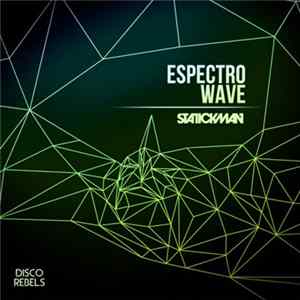 Statickman - Espectro Wave mp3