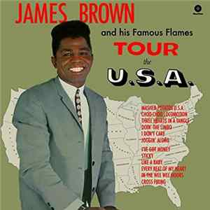 James Brown And His Famous Flames - Tour The U.S.A. mp3