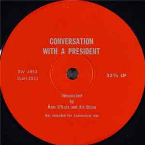 Art Shine And Ham O'Hara - Conversation With A President mp3