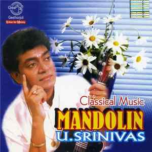 U. Srinivas - Classical Music Mandolin mp3