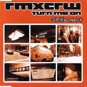 Rmxcrw Feat. Ambush - Turn Me On mp3