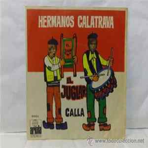 Hermanos Calatrava - El Juglar / Calla mp3