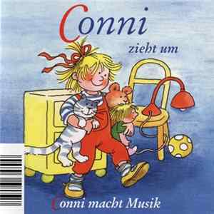 Liane Schneider - Conni Zieht Um / Conni Macht Musik mp3