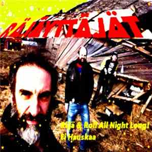 Räjäyttäjät - Räjä & Roll All Night Long mp3