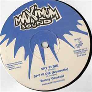 Bunny General / Gospel Fish - Spy Fi Die / Uno Fe Hear mp3