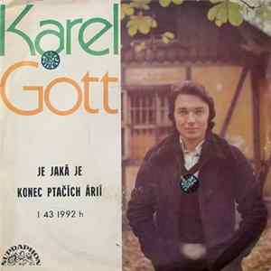 Karel Gott - Je Jaká Je / Konec Ptačích Árií mp3