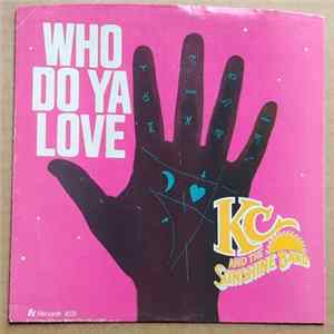 KC & The Sunshine Band - Who Do Ya Love mp3