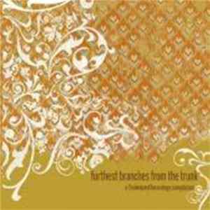 Various - Furthest Branches From The Trunk: A Timbreland Recordings Compilation mp3