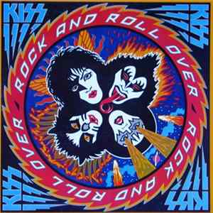 Kiss - Rock And Roll Over mp3