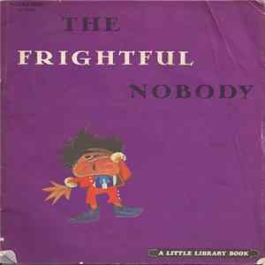 Various - The Frightful Nobody mp3