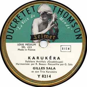 Gilles Sala et son Trio Karukera - Karukera / Ban Nou Lai mp3