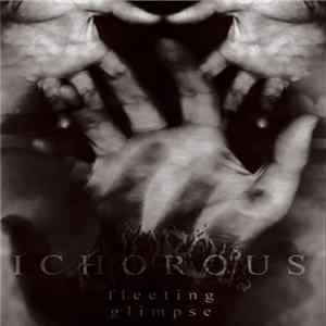 Ichorous - Fleeting Glimpse mp3