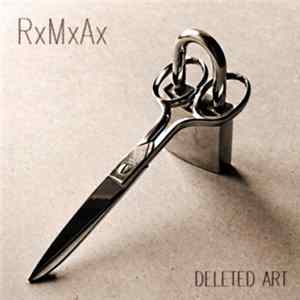 RxMxAx - Deleted Art mp3