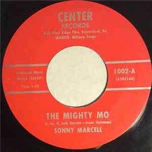Sonny Marcell - The Mighty Mo / A Soldier's Dream Heaven mp3