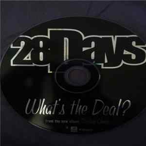 28 Days - What's The Deal? mp3