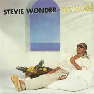 Stevie Wonder - Go Home mp3