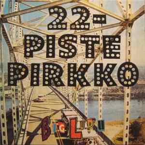 22-Pistepirkko - Big Lupu mp3