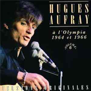 Hugues Aufray - A L'Olympia 1964 Et 1966 mp3