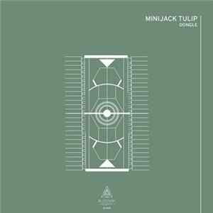 Minijack Tulip - Dongle mp3