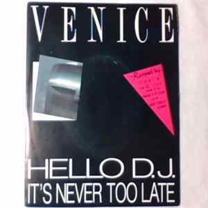 Venice - Hello D.J. mp3