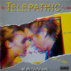 Telepathic - We Are Telepathique mp3
