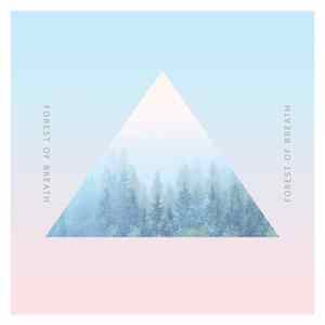 Forest Of Breath - Let's Go To The Forest - 숲으로 가자 mp3