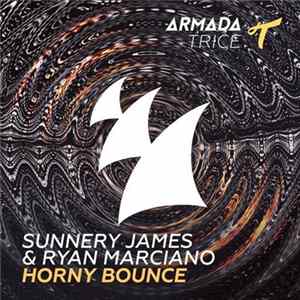 Sunnery James & Ryan Marciano - Horny Bounce mp3