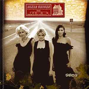Dixie Chicks - Home mp3