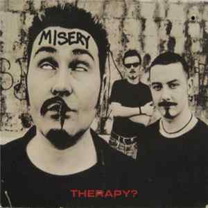 Therapy? - Misery mp3