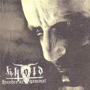 Khold - Hundre År Gammal mp3