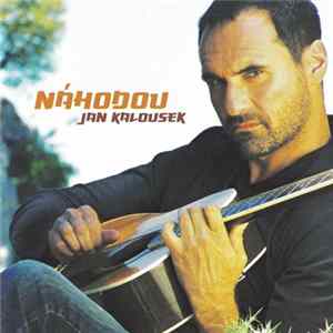 Jan Kalousek - Náhodou mp3