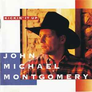 John Michael Montgomery - Kickin' It Up mp3