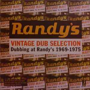 Various - Vintage Dub Selection - Dubbing At Randy's 1969-1975 mp3