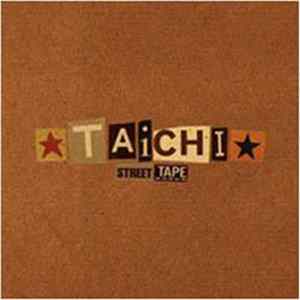 Taichi - Street Tape mp3