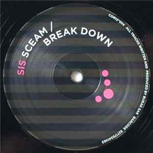 Sis - Sceam / Break Down mp3