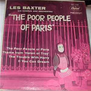 Les Baxter His Chorus And Orchestra - The Poor People Of Paris mp3