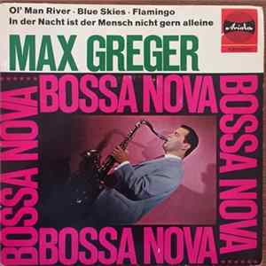 Max Greger Und Sein Orchester - Bossa Nova mp3