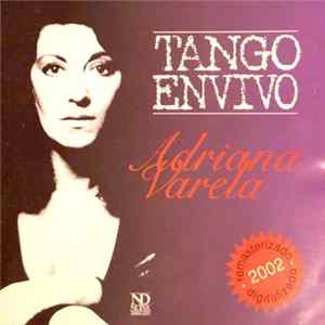 Adriana Varela - Tango En Vivo mp3