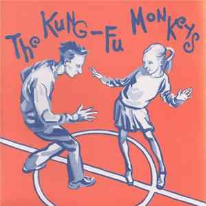 The Kung Fu Monkeys - The Kung Fu Monkeys mp3
