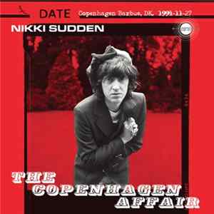 Nikki Sudden - The Copenhagen Affair mp3