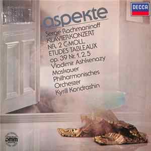 Sergei Vasilyevich Rachmaninoff, Vladimir Ashkenazy, Moscow Philharmonic Orchestra - Klavierkonzert Nr. 2 C-Moll / Etudes Tableaux Op. 39 Nr. 1,2,5 mp3