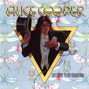 Alice Cooper - Welcome To My Nightmare mp3