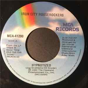Iron City Houserockers - Hypnotized mp3
