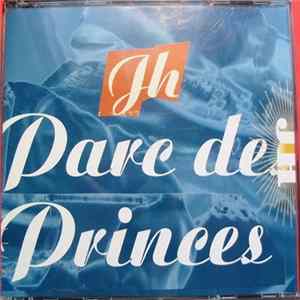 JH - Parc Des Princes mp3