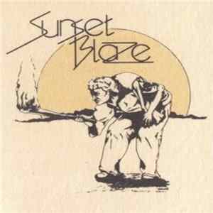 Sunset Blaze - Sunset Blaze mp3